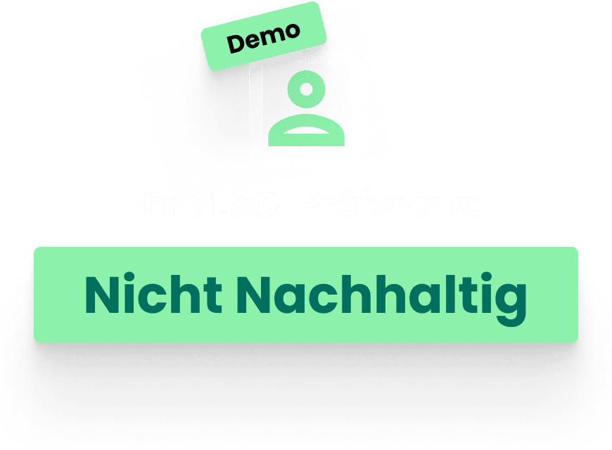 Demo-ESG-Präferenz-Nicht-Nachhaltig